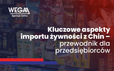 Kluczowe aspekty importu żywności z Chin – przewodnik dla przedsiębiorców