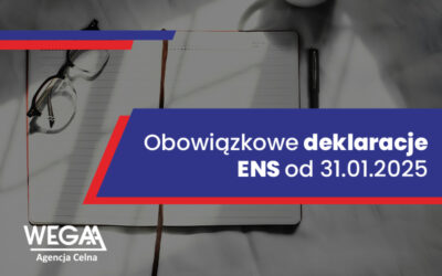 Obowiązek składania deklaracji ENS od 31.01.2025