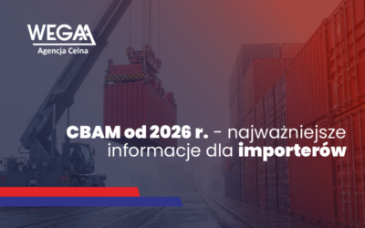 CBAM od 2026 r. – najważniejsze informacje dla importerów